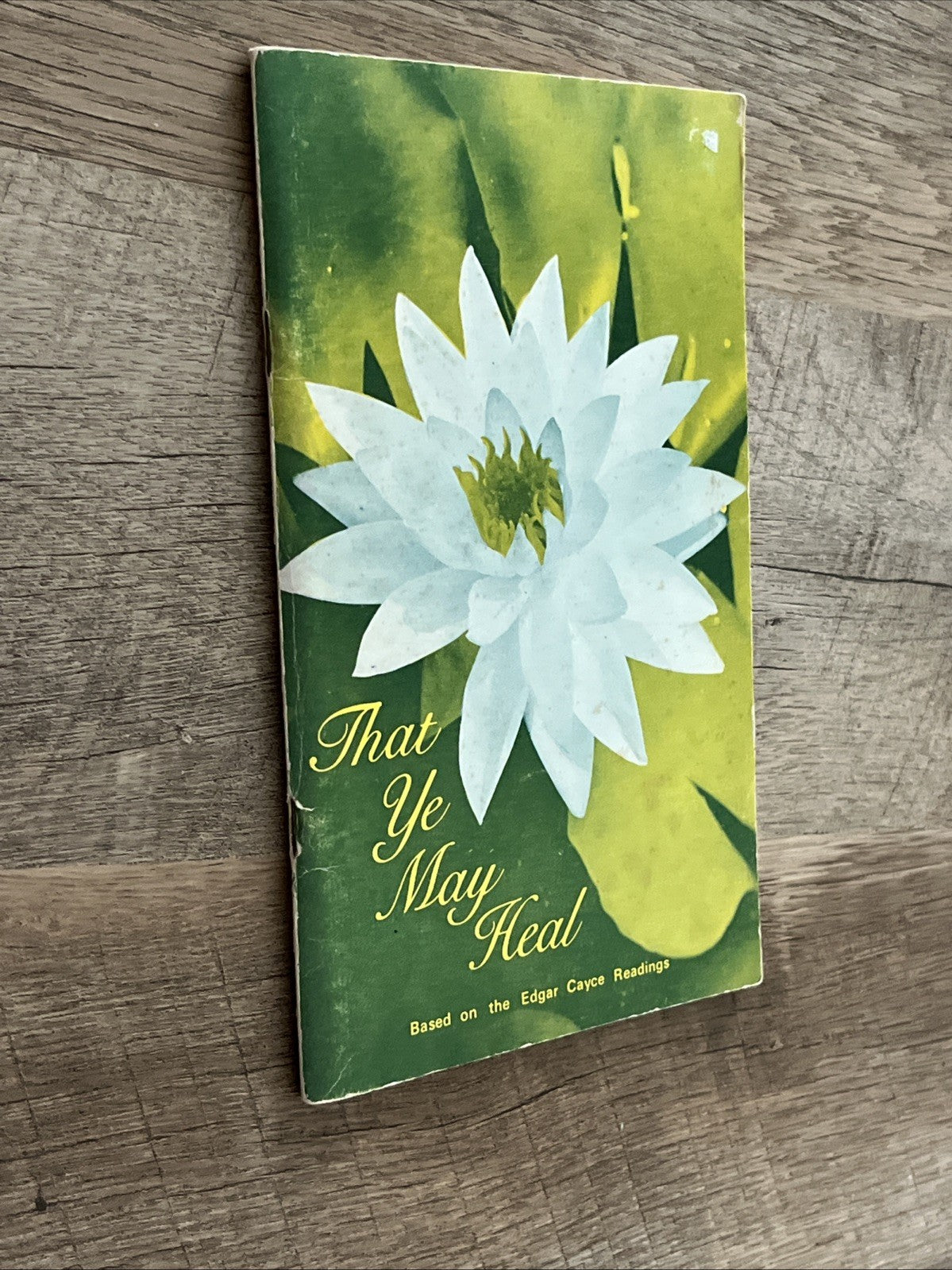 That Ye May Heal Mary Anne Woodward Compiled From Edgar Cayce Readings 1970