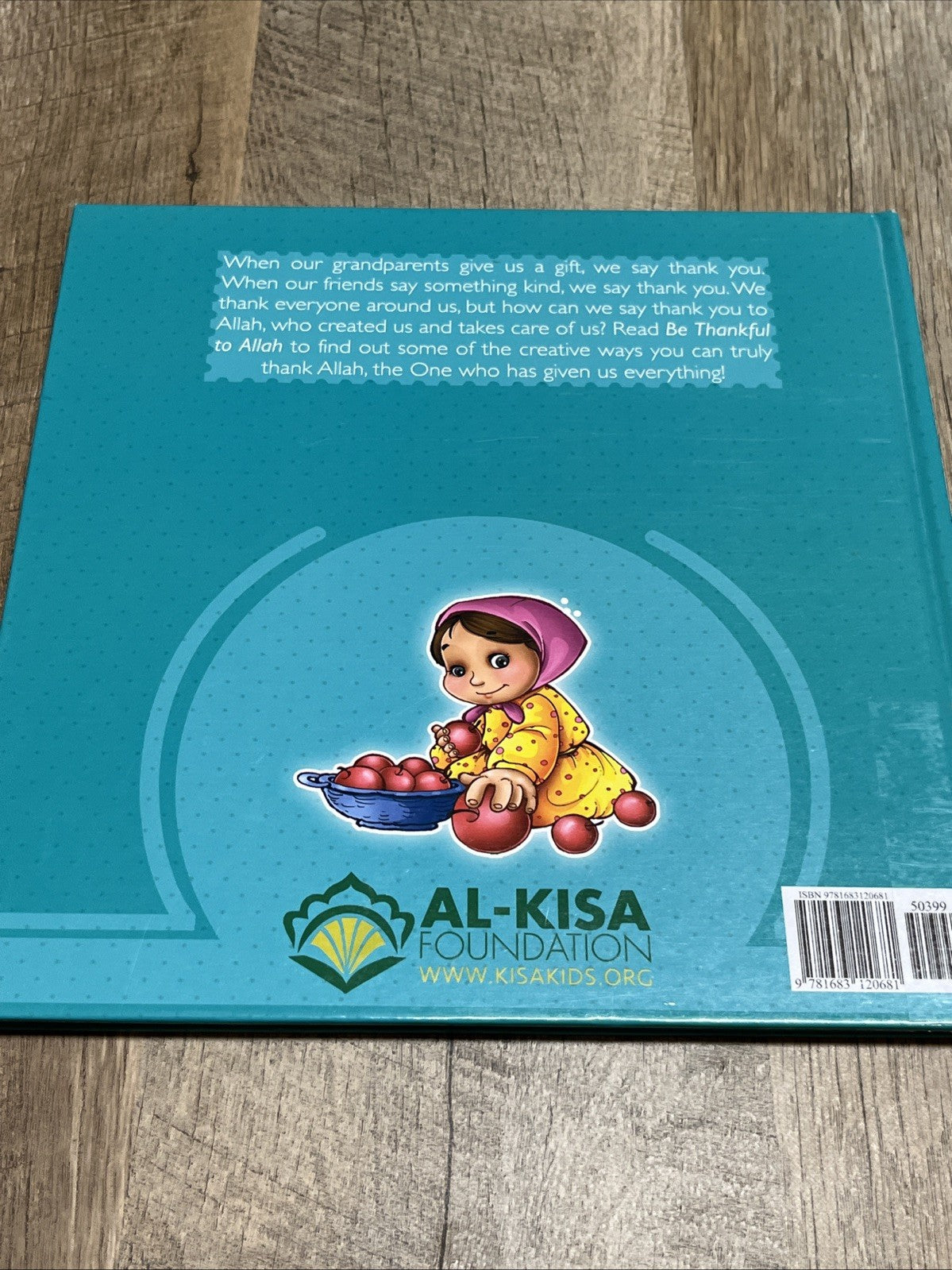 My Allah Series 5 :Be Thankful To Allah by Kisa Kids Publications Hardcover Book