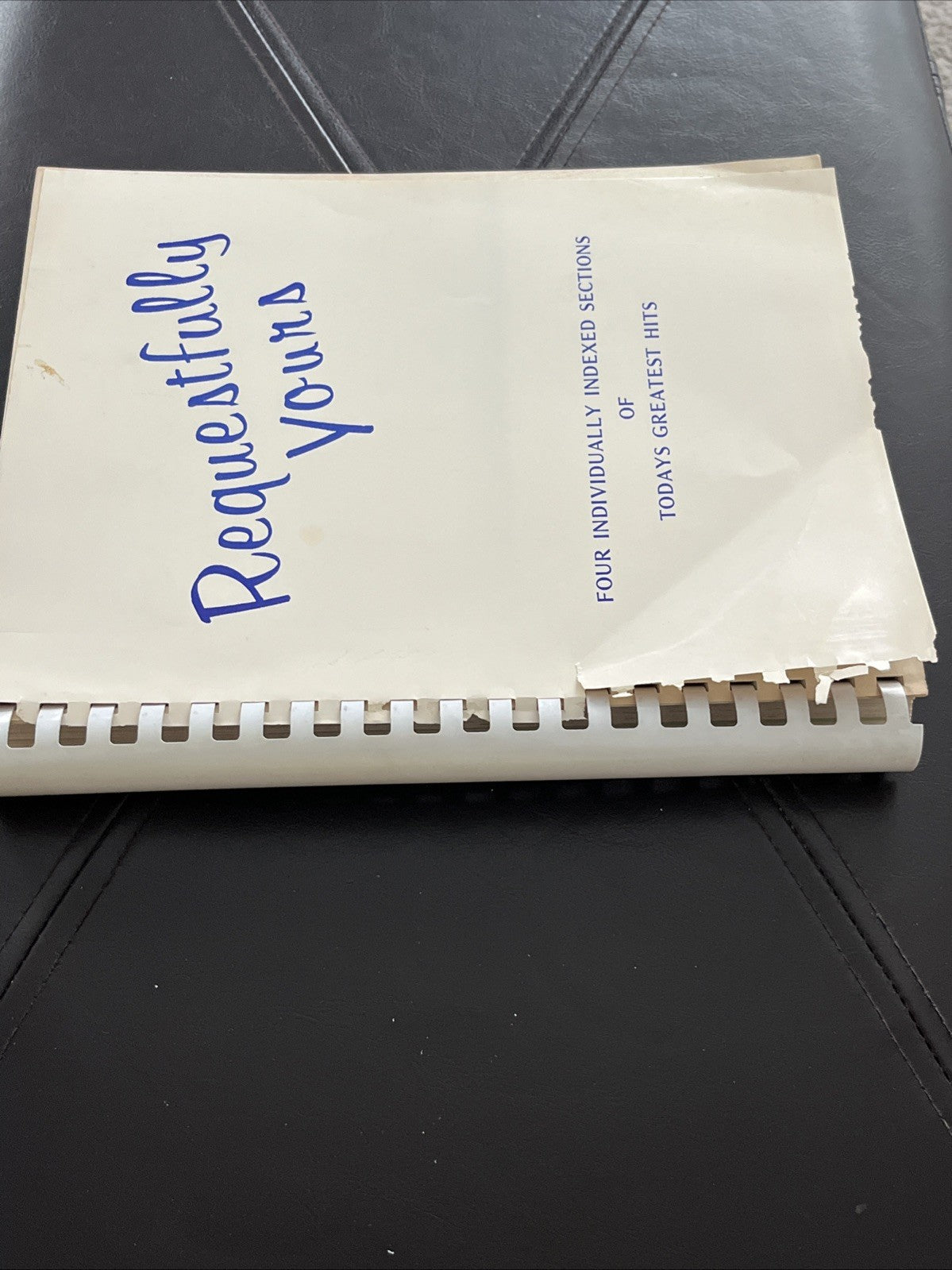Requestfully Yours Sheet Music,Four Individually Indexed Sections Of Todays Hits