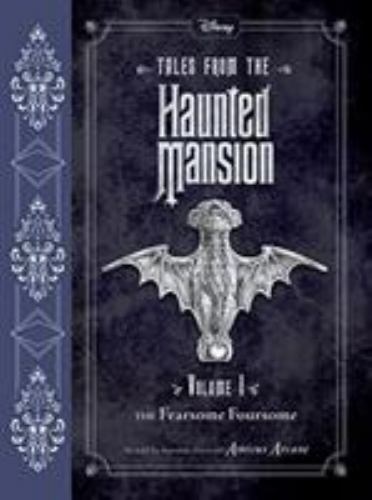 Disney Tales From The Haunted Mansion Volume 1 - The Fearsome Foursome Hardcover