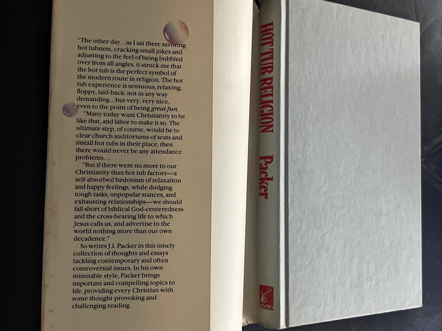 Hot Tub Religion And Other Thoughts On Christian Living In… 1st Ed J. I. Packer