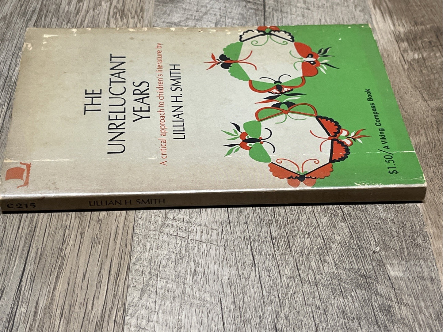 The Unreluctant Years: A Critical Approach to Children's Literature By Lillian