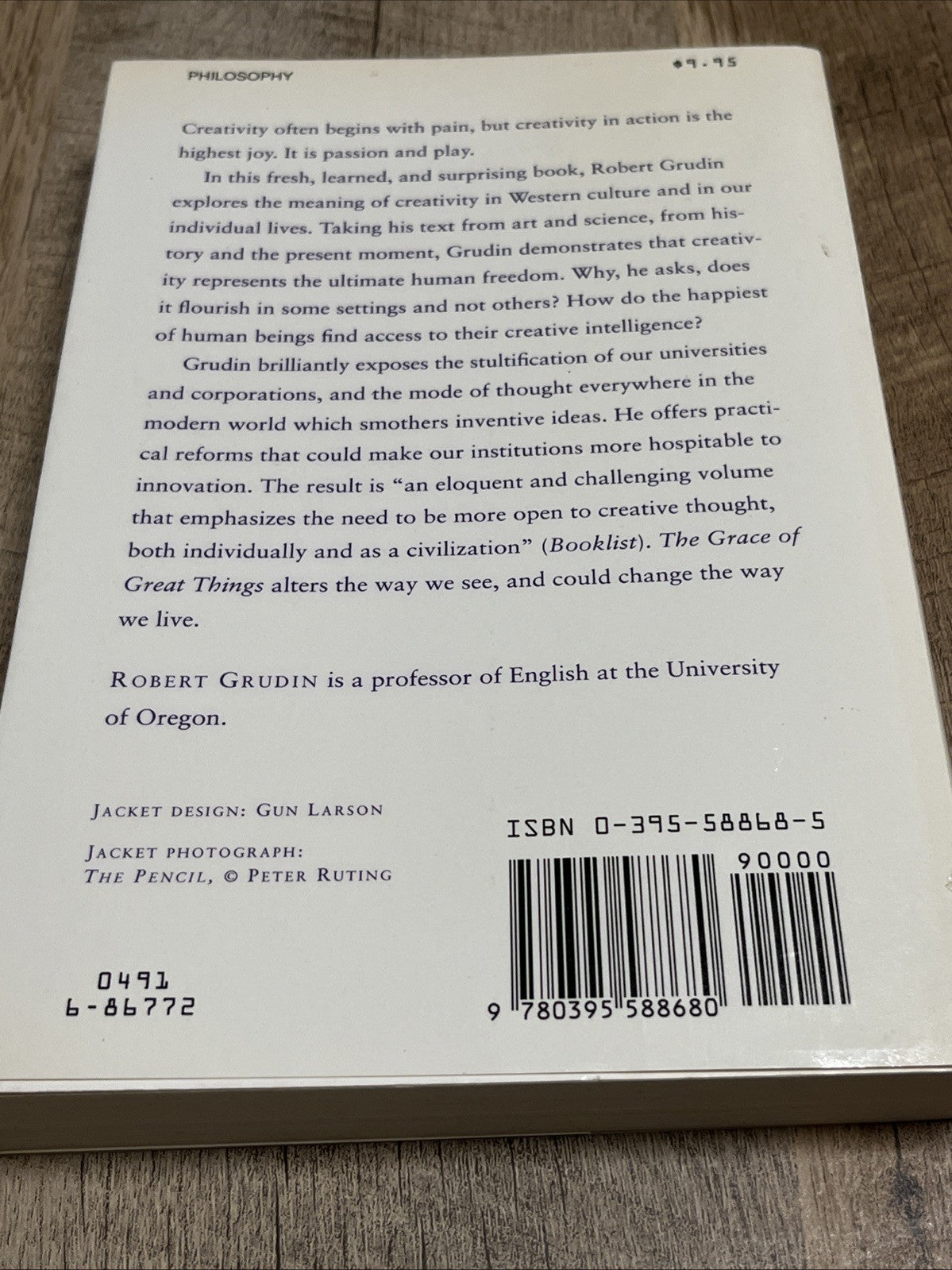 The Grace of Great Things: Creativity and Innovation by Grudin, Robert