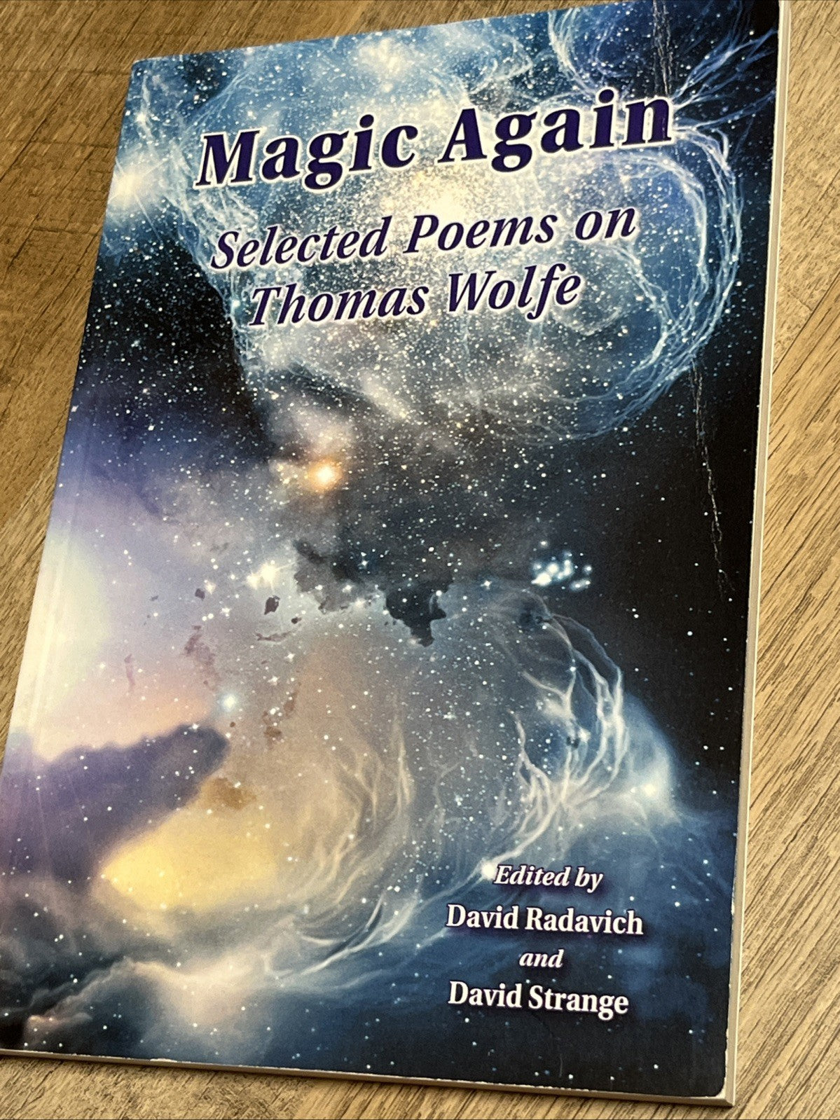 Magic Again Selected Poems on Thomas Wolf