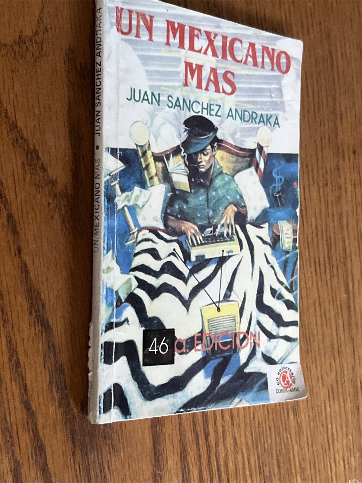 UN MEXICANO MAS By Juan Sanchez Andraka *Excellent Condition*
