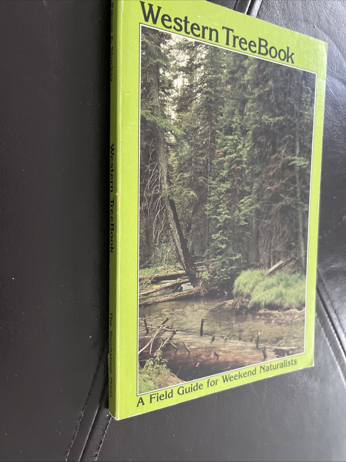 Western TreeBook : A Field Guide for Weekend Naturalists, George Palmer, Stuckey