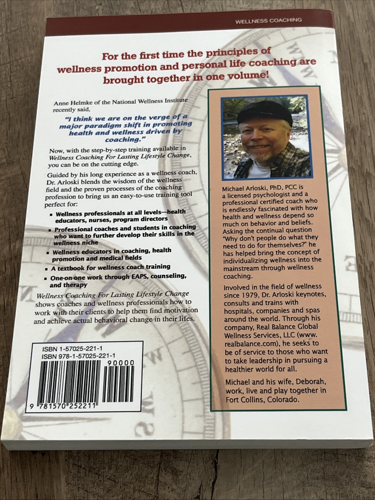 Wellness Coaching for Lasting Lifestyle Change By Michael Arloski, PhD, PCC