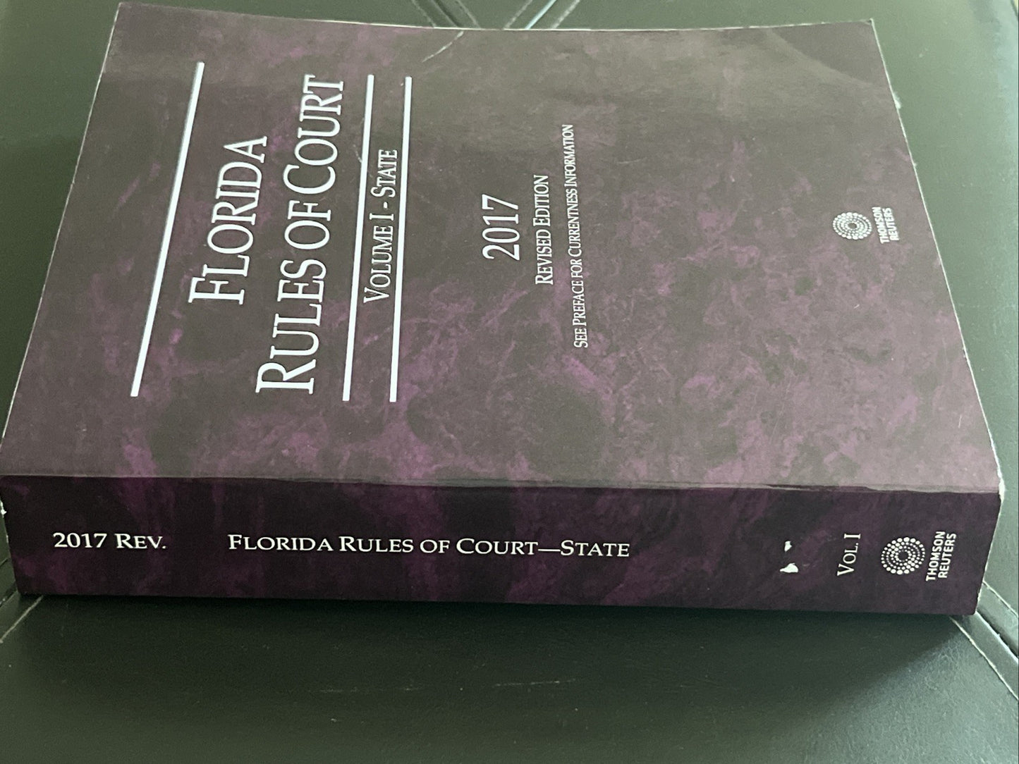 2017- Florida Rules of Court - Volume I - STATE - Thomson Reuters.