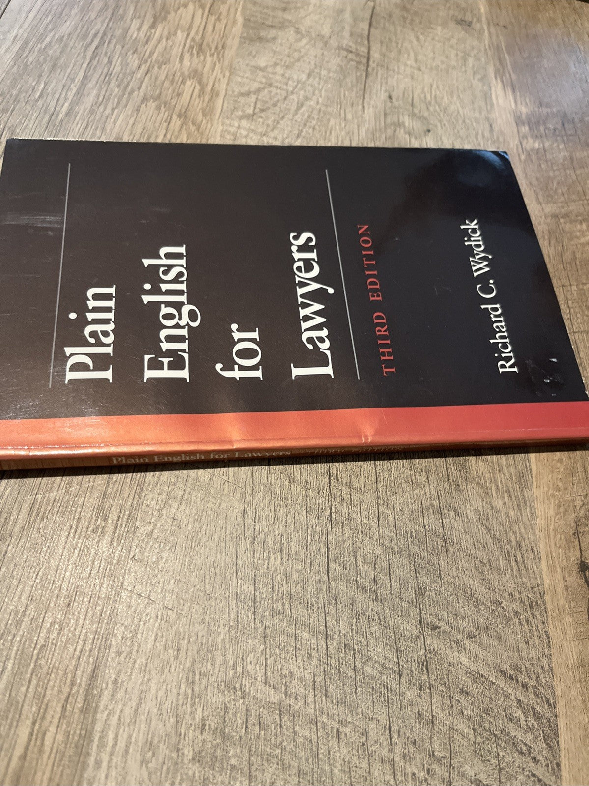 Plain English for Lawyers by Richard C. Wydick (1979, 3rd Edition)