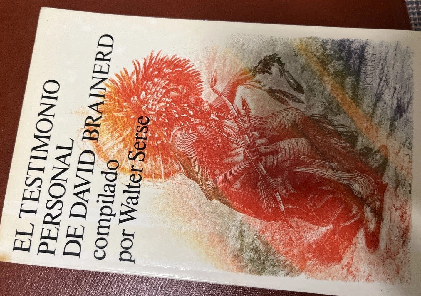El Testimonio Personal De David Brainerd Compilado Por Walter Serse