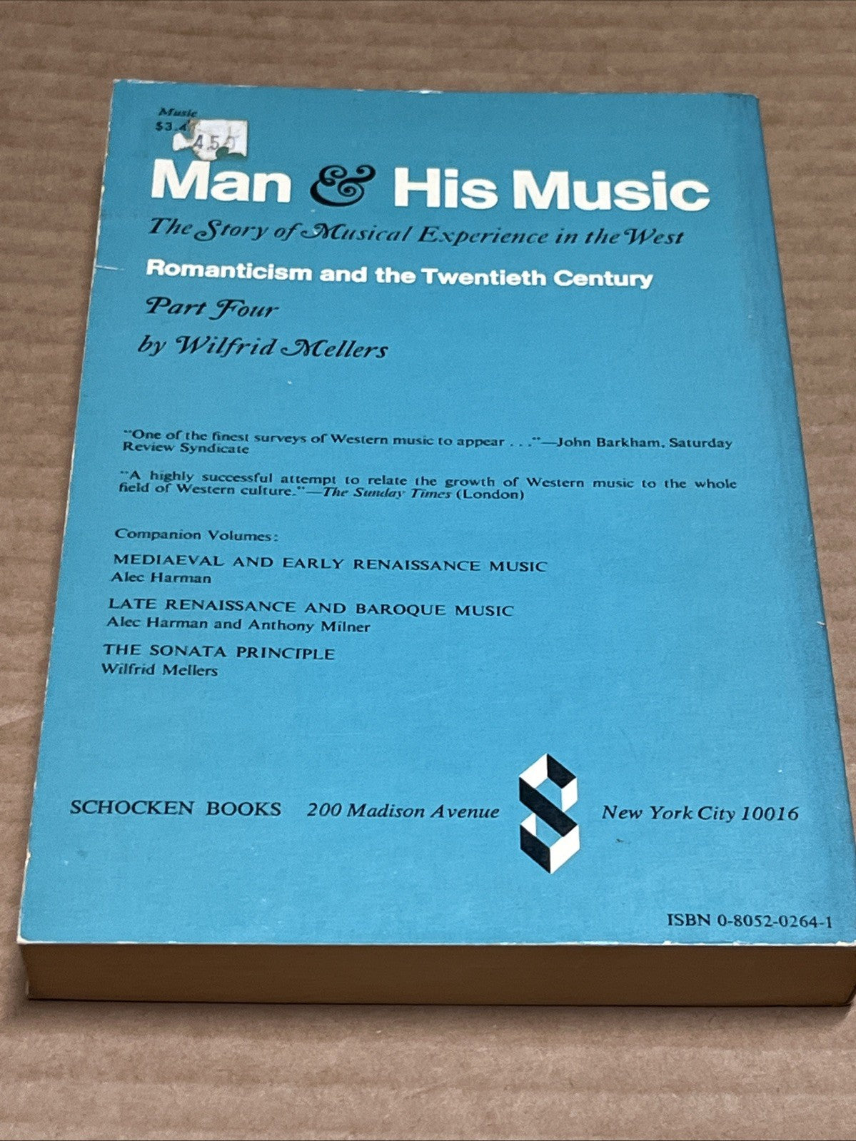 Man & His Music: Story Of Musical Experience In The West Romanticism & 20th Cent