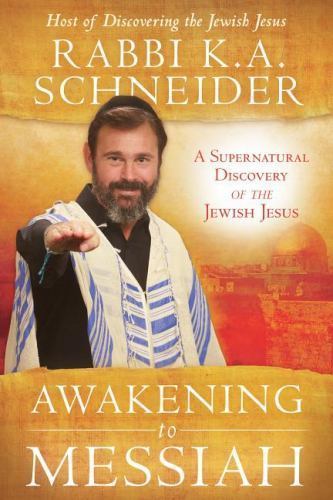 Rabbi K.A Schneider AWAKENING to MESSIAH & Isaiah Reveals The Messiah Audio Cd