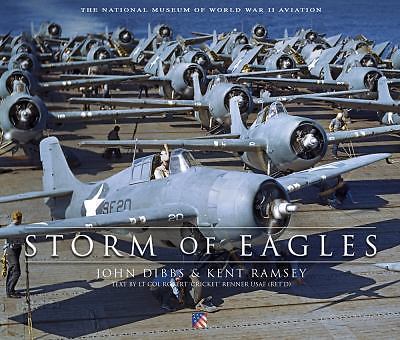 Kent Ramsey John Dibbs Robert "Cricket" Renner Storm of Eagles (Hardback)