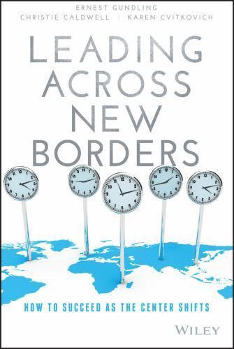 LEADING ACROSS NEW BORDERS: HOW TO SUCCEED AS THE CENTER By Ernest NEW