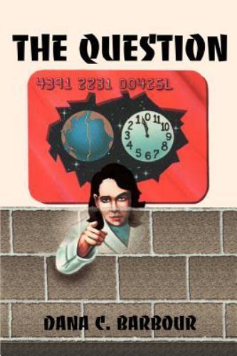 The Question by Dana Collin Barbour (English) Paperback Book