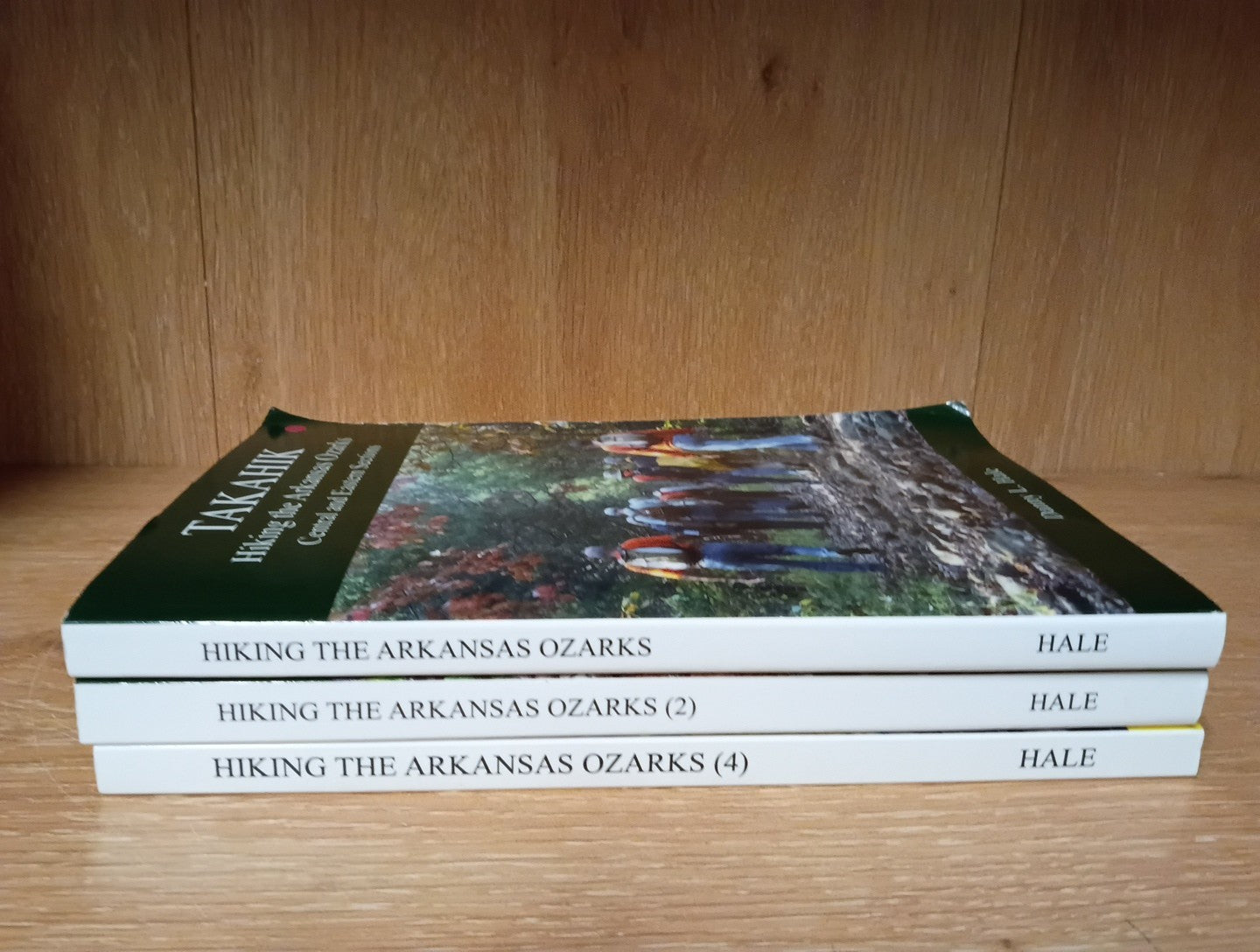 TAKAHIK:Hiking the Arkansas Ozarks Central & Eastern Section Danny L Hale SIGNED