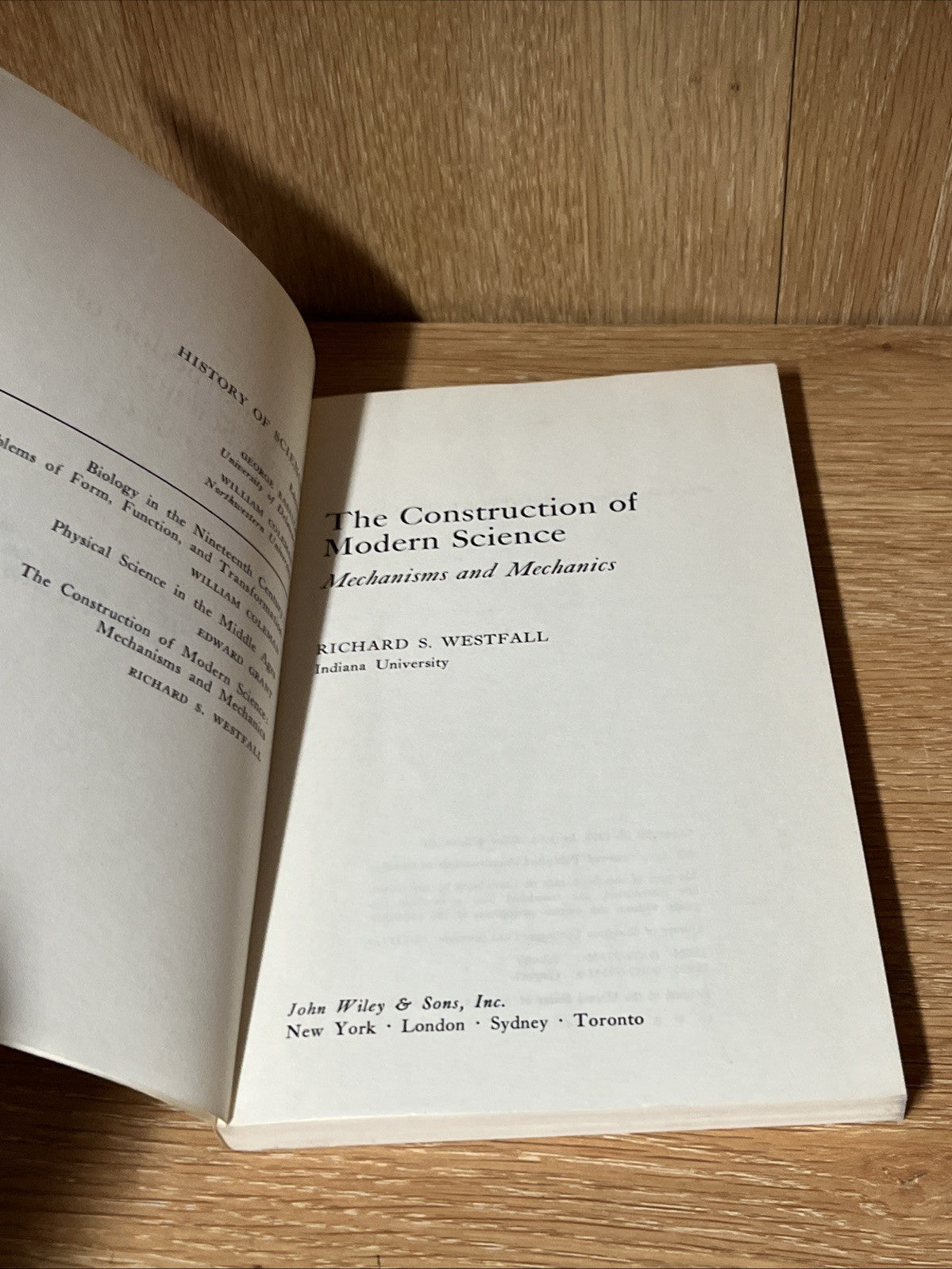The Construction of Modern Science: Mechanisms and Mechanics  Richard S. Westfie