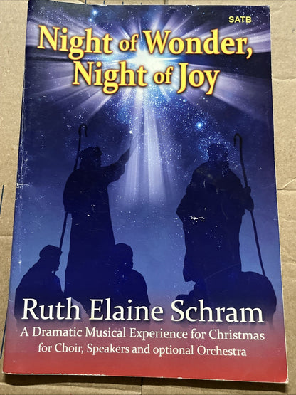 Night of wonder, Night of joy by Ruth Elaine Schram and Noel Lorenz