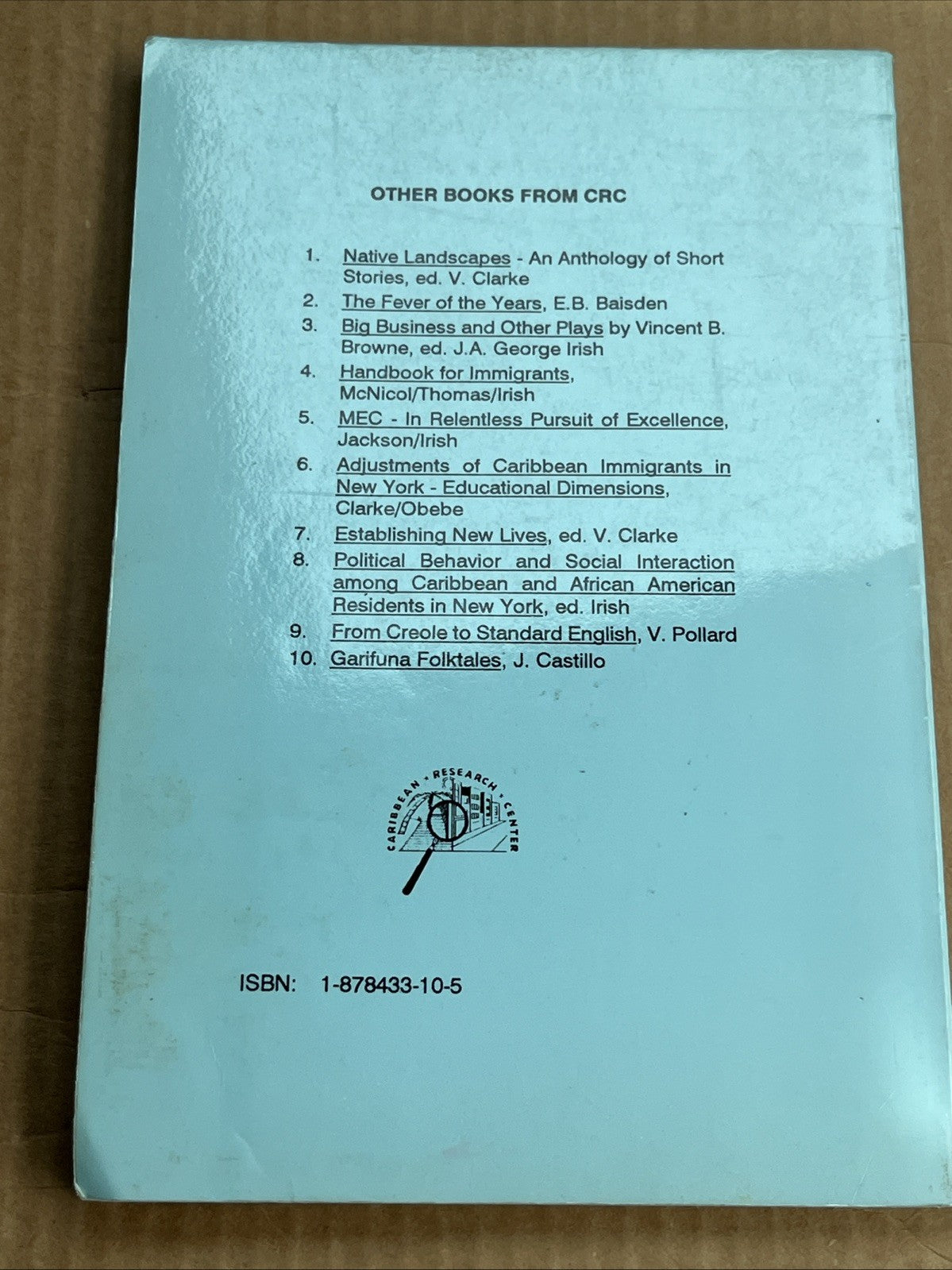 There Is an Isle Somewhere : An Anthology of Caribbean Poetry J A George Irish..