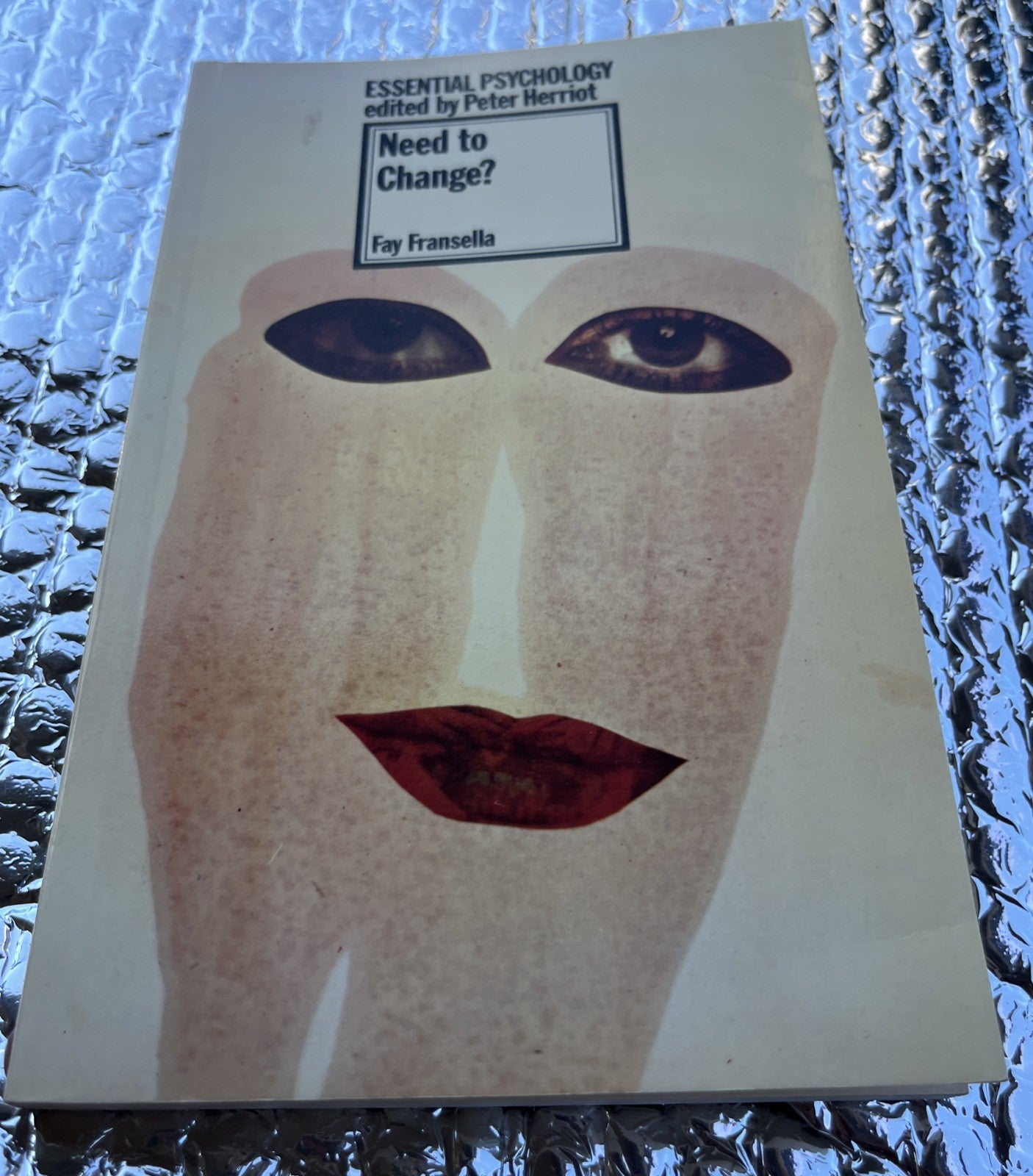 Fay Fransella Need to change? (Essential psychology)