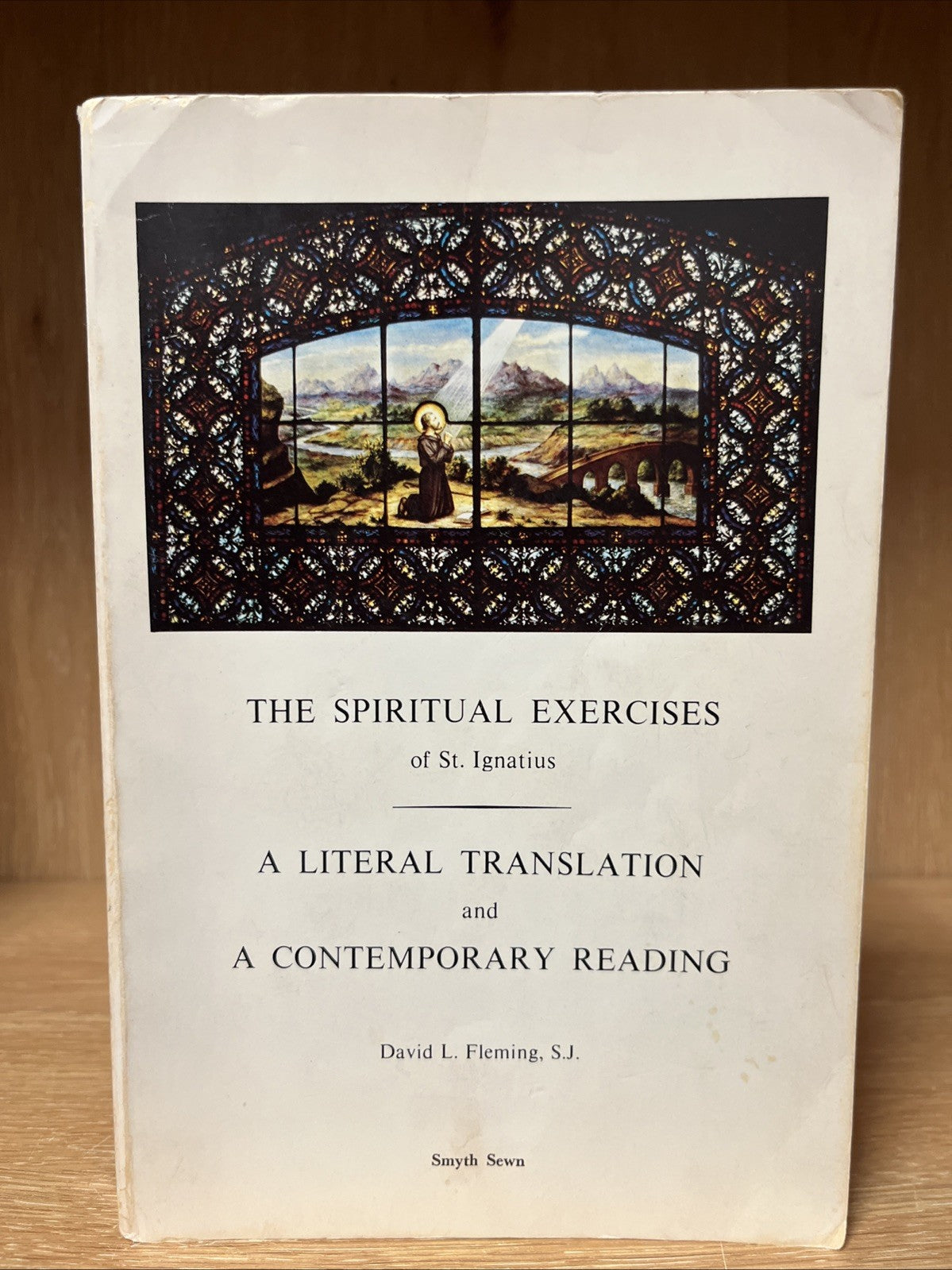 The spiritual exercises of St Ignatius: A literal translation and A Contemporary