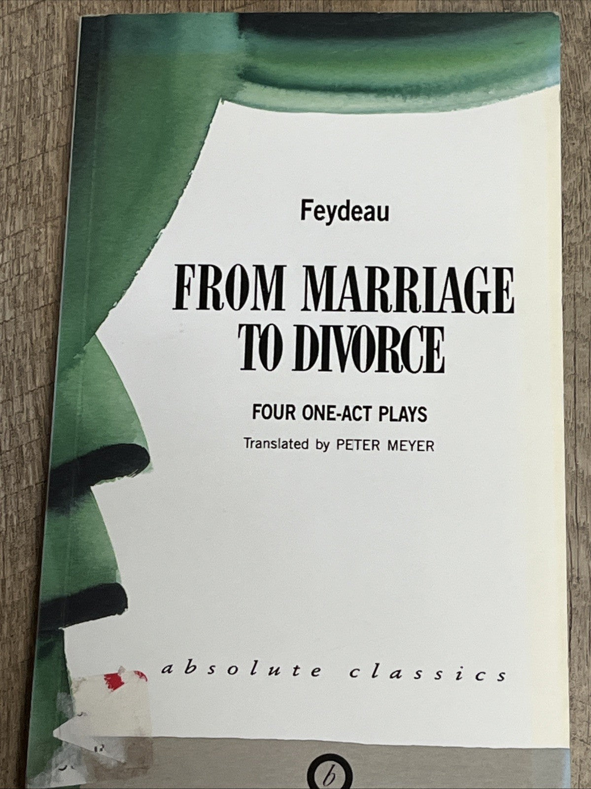 Feydeau Plays: Four One Act Plays & Plays: Two of Georges Feydeau Book Lot2