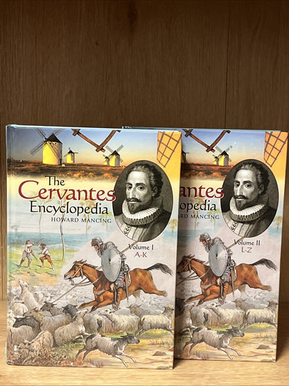 The Cervantes Encyclopedia Volume 1 & 2 Hardcover Howard Mancing 2004 (A-K ,L-Z)