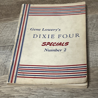 Gene Lowery's Dixie Four Specials Number 2