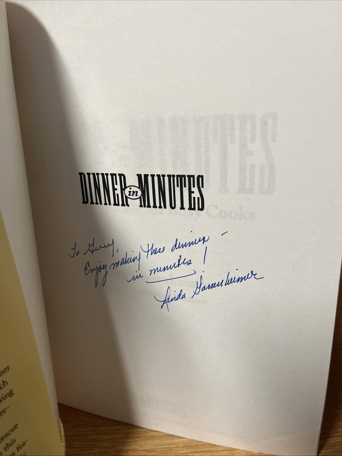 Dinner in Minutes: Memorable Meals for Busy Cooks Linda Gassenheimer SIGNED COPY