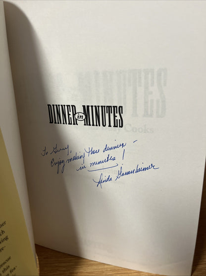 Dinner in Minutes: Memorable Meals for Busy Cooks Linda Gassenheimer SIGNED COPY