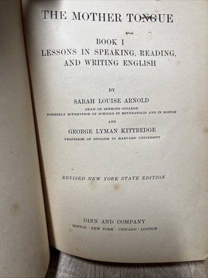 The Mother Tongue Book 2 ( 1910 ) New York State Edition by Arnold & Kittredge