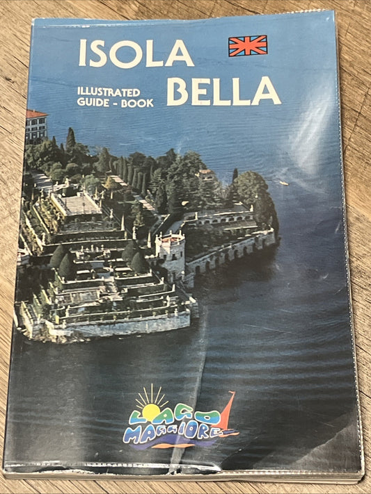 Isola Bella, illustrated guide-book (Lake Maggiore, Italy), mid 90s