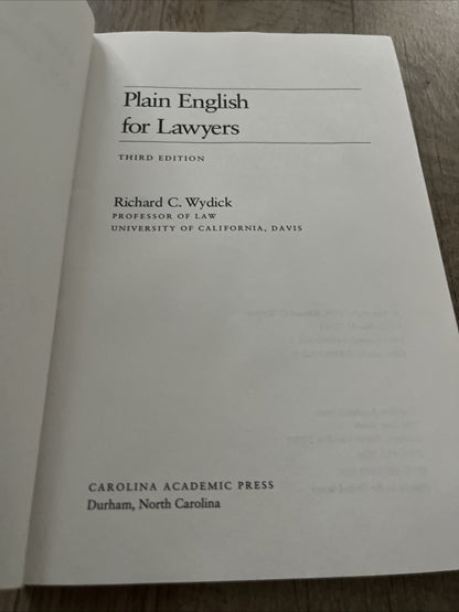 Plain English for Lawyers by Richard C. Wydick (1979, 3rd Edition)