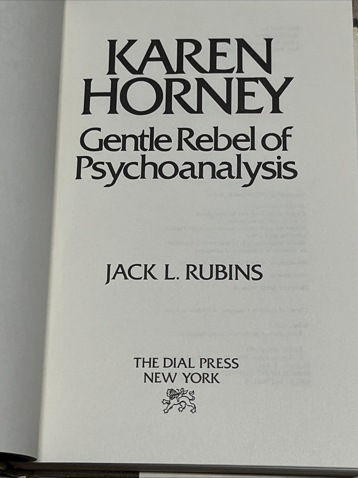 KAREN HORNEY: GENTLE REBEL OF PSYCHOANALYSIS 1st Edition Jack L Rubins - HCDJ