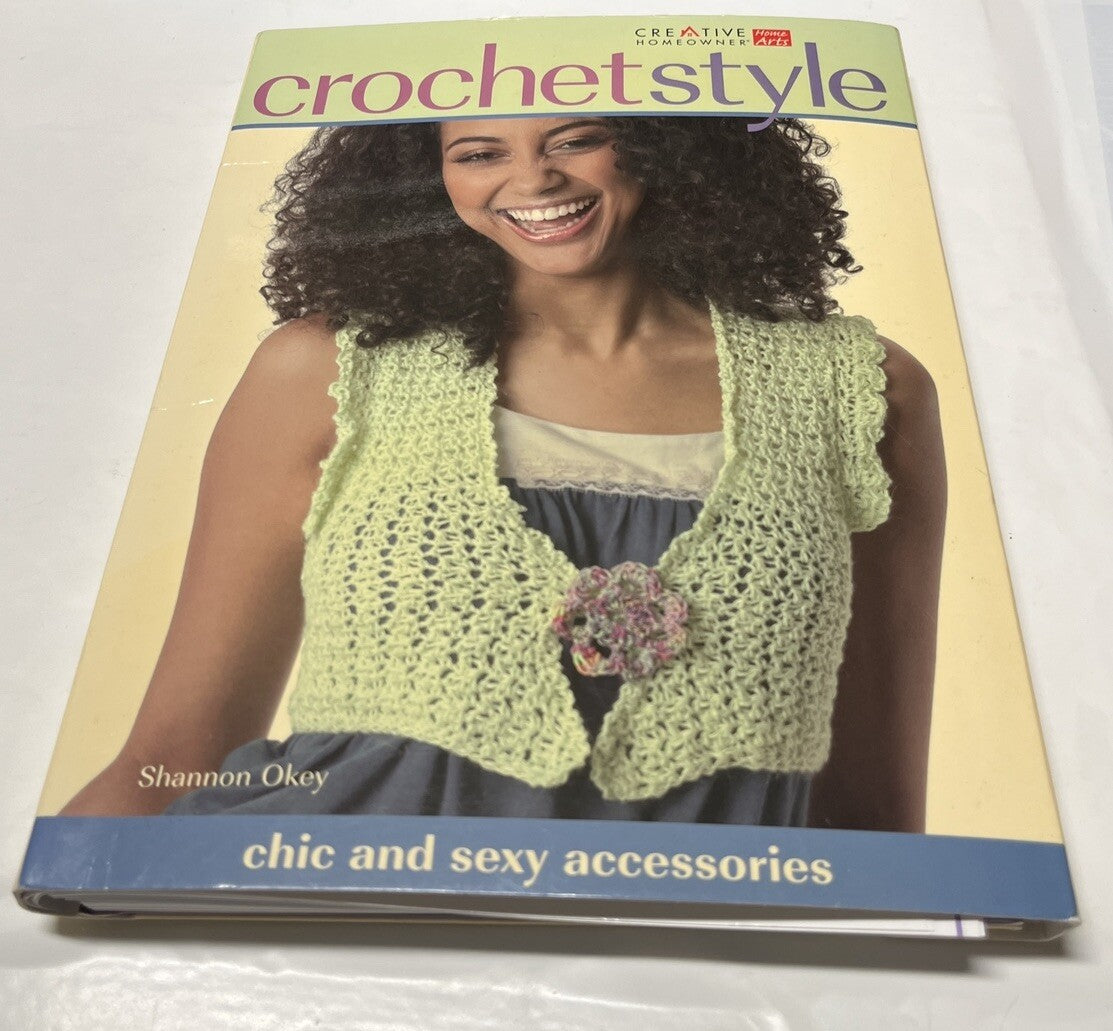 Crochet Style: Chic and Sexy Accessories Patterns