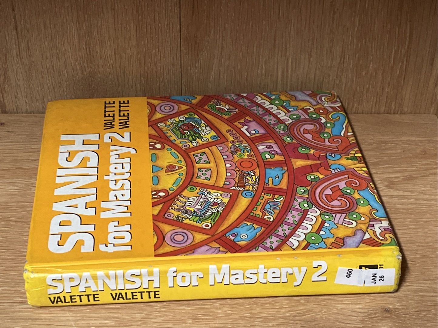 Spanish for Mastery 2: Valette Valette Workbook
