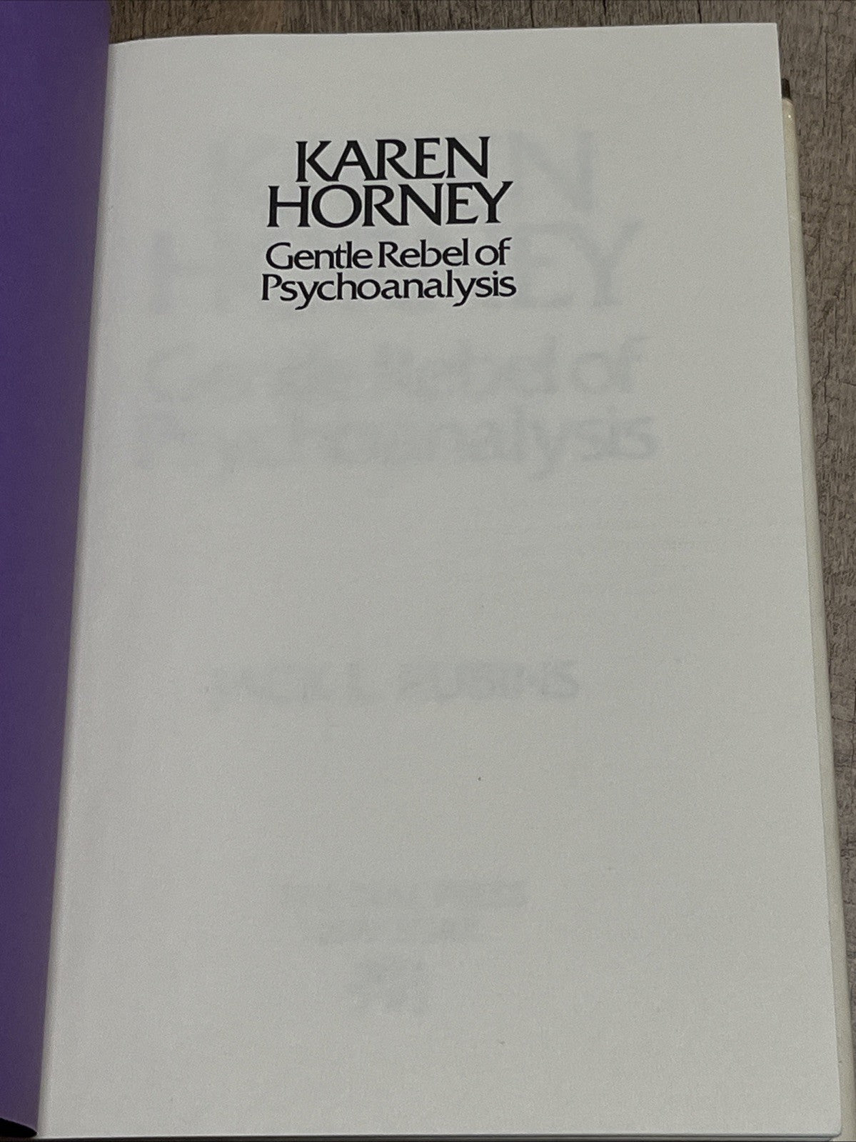 KAREN HORNEY: GENTLE REBEL OF PSYCHOANALYSIS 1st Edition Jack L Rubins - HCDJ
