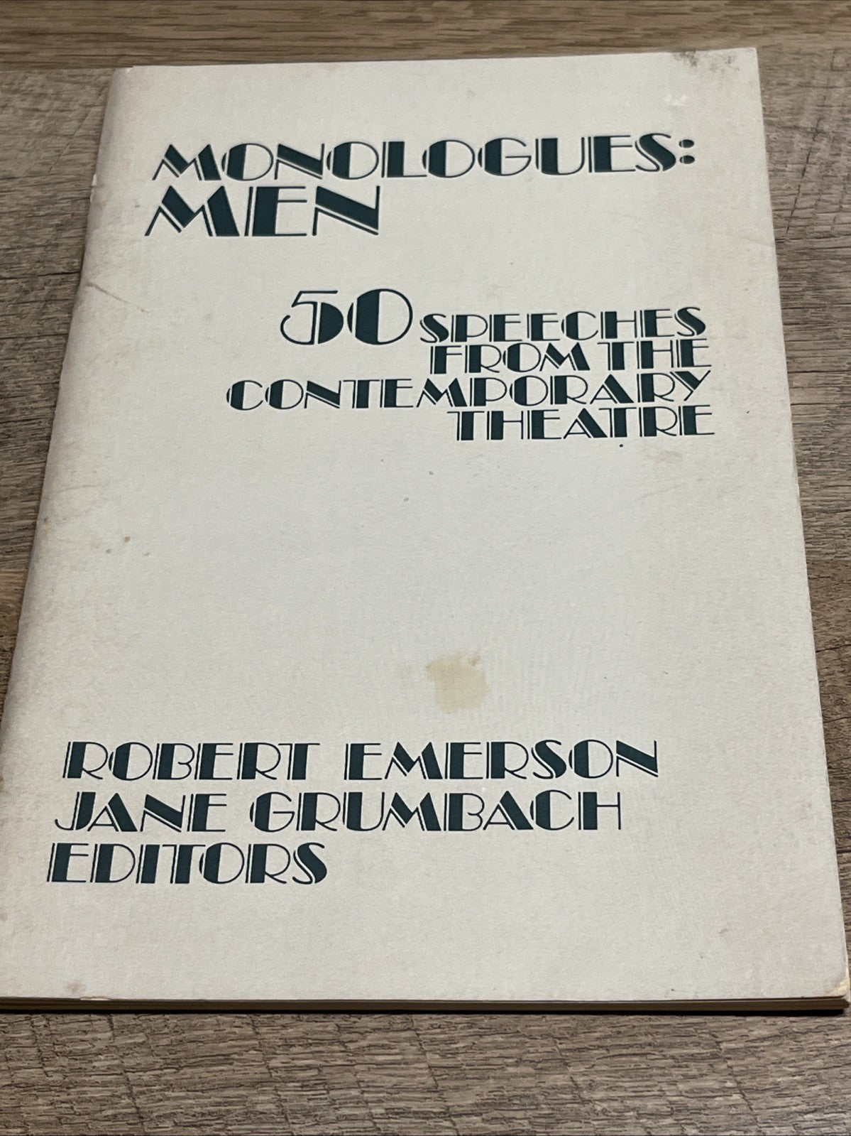 MONOLOGUES MEN: 50 SPEECHES FROM THE CONTEMPORARY By Robert Emerson & Jane