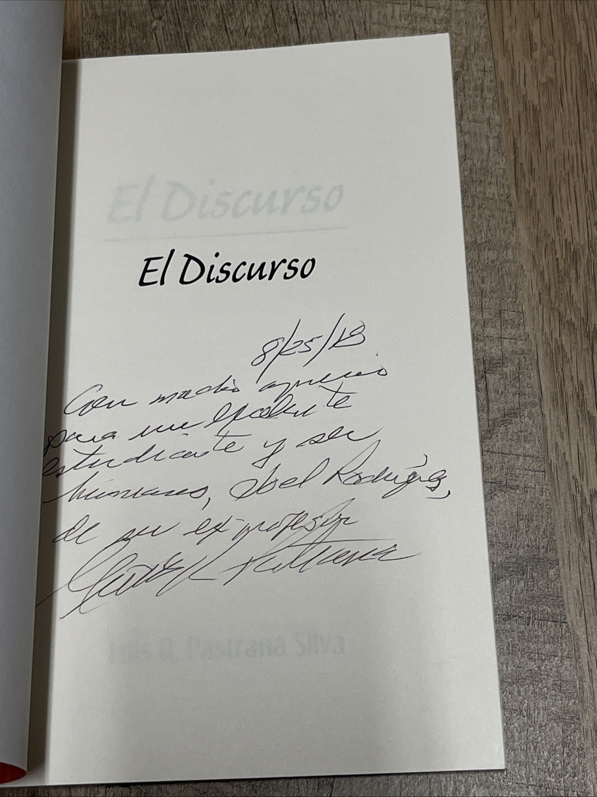El Discurso by Luis R. Pastrana Silva (Spanish) Paperback Book