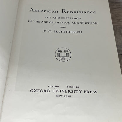American Renaissance by F.O. Matthiessen (HC 1962 Print.) NO DJ ACCEPTABLE