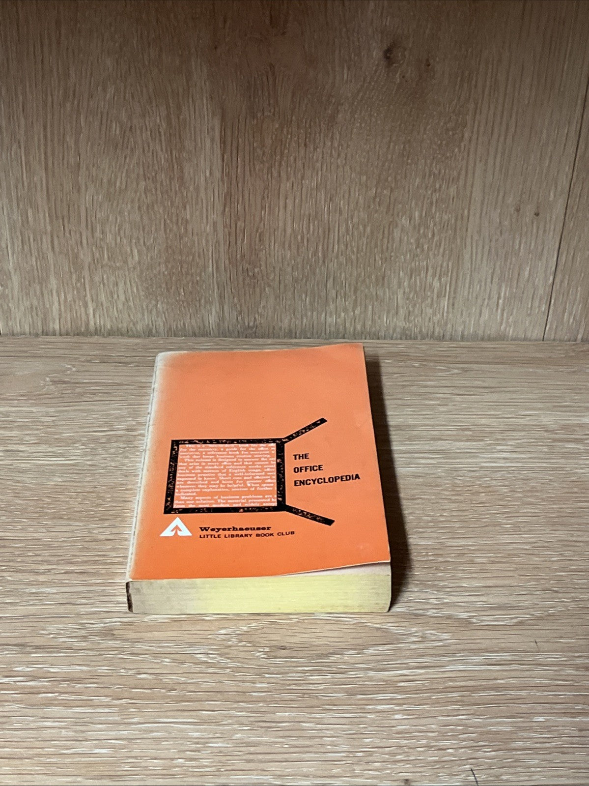 The Office Encyclopedia 1st Edition by Weyerhaeuser Special Edition 1963
