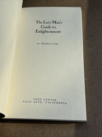 The Lazy Man's Guide to Enlightenment By Thaddeus Golas 1978