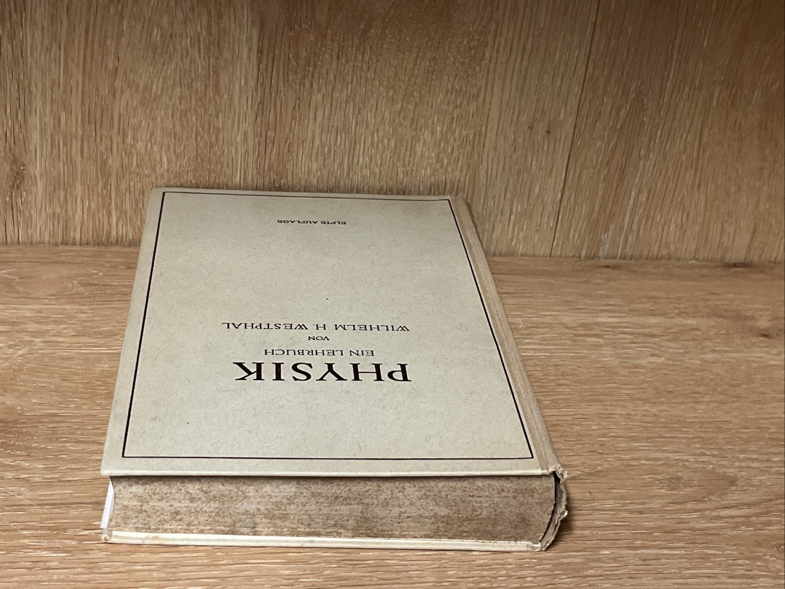 Physik: Ein Lehrbuch by Wilhelm H. Westphal (German) 1945 Hardcover