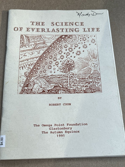 The Science of Everlasting Life" by Robert Coon.