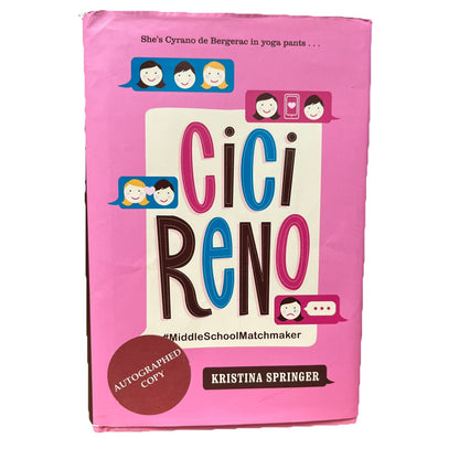 CICI RENO: #MIDDLESCHOOLMATCHMAKER (YOGA GIRLS) Kristina Springer - SIGNED COPY