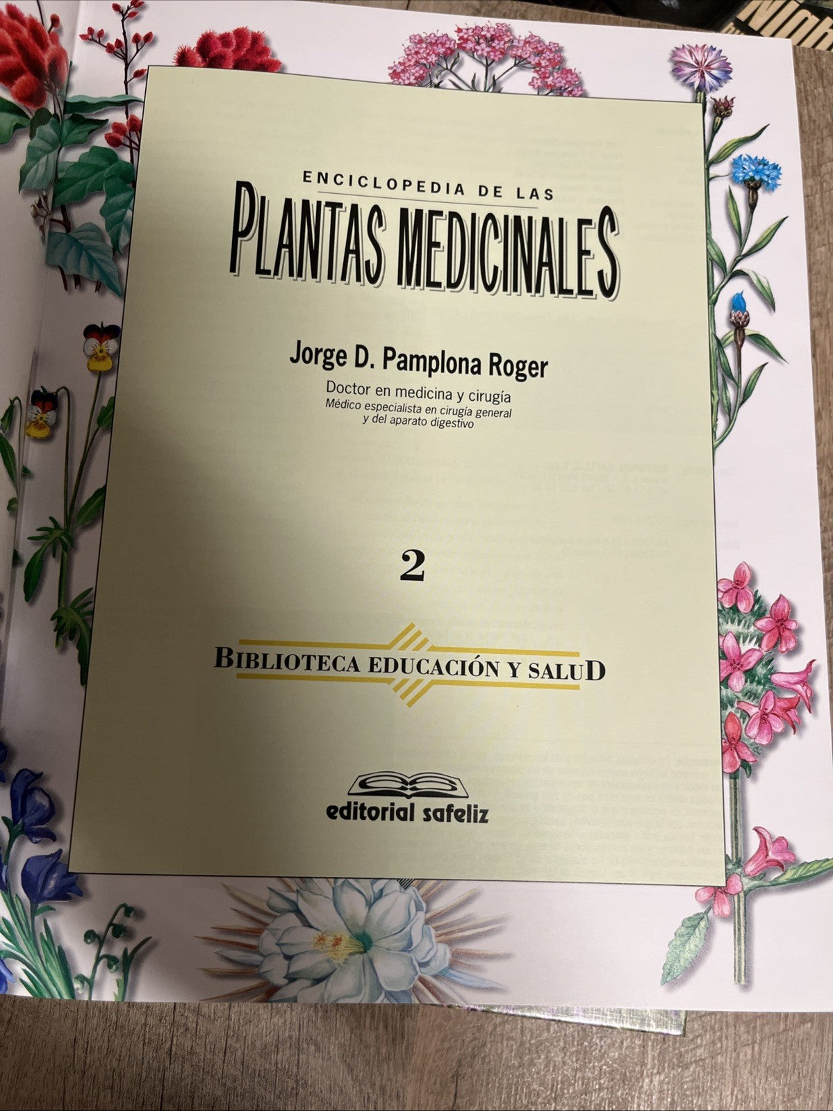 Enciclopedia de las Plantas Medicinales (Spanish Edition) - Vol 1 & 2- Dr. Roger