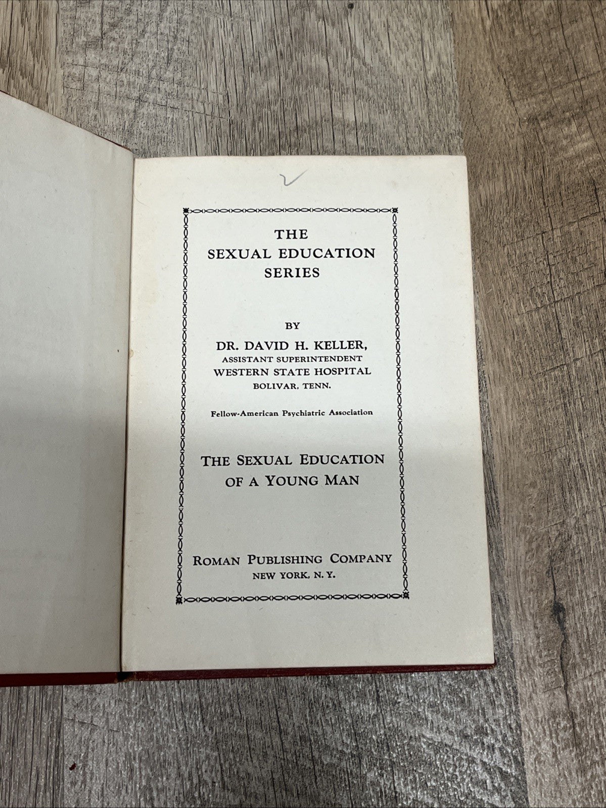 The Sexual Education Series by Dr Keller 1928