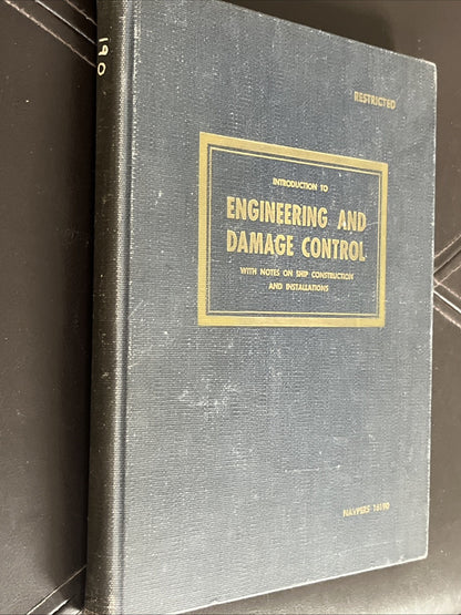 Introduction to Engineering and Damage Control ( NAVPERS 16190  ) 1945