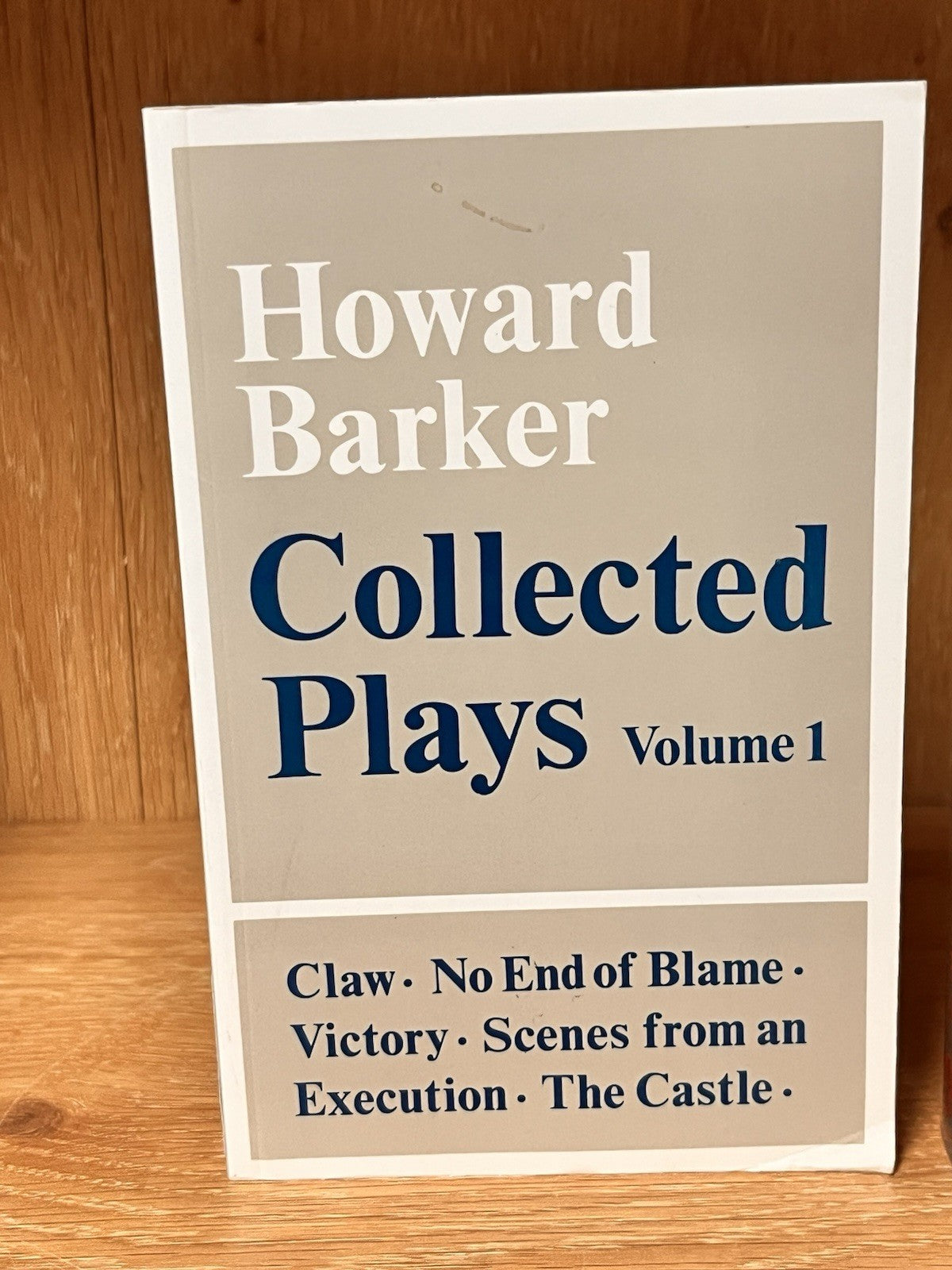 Howard Barker Books : Collected Plays, Vol. 1 - 2 by Howard Barker