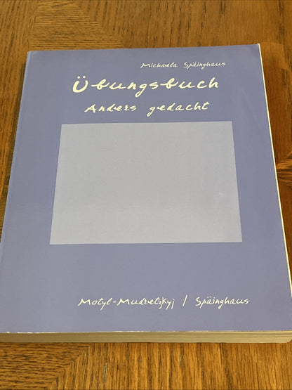 Student Activities Manual For Anders gedacht by Irene Motyl-Mudretzkyj